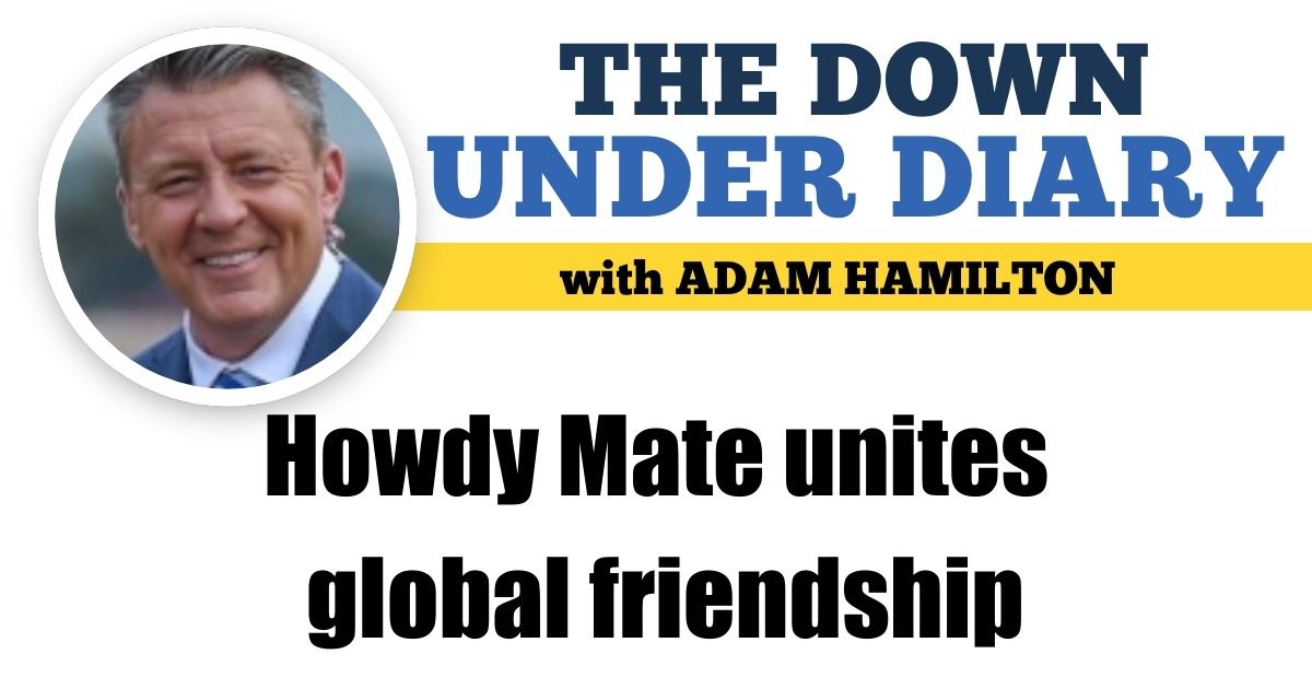 Howdy Mate unites global friendship