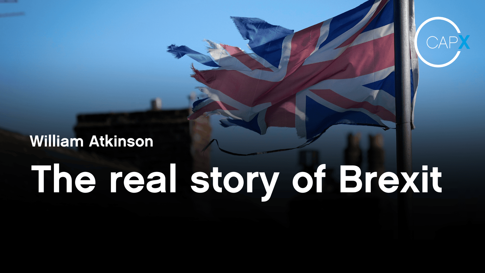 The real story of Brexit