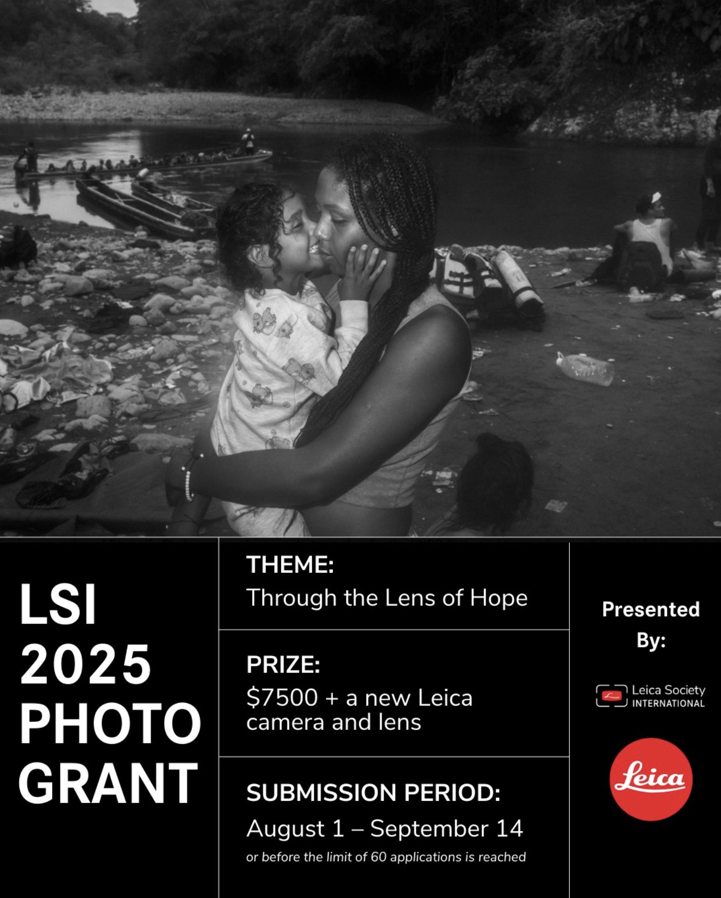 A heartfelt image shows a woman and child embracing by a riverbank, surrounded by nature. Text overlay promotes the "LSI 2025 Photo Grant," themed "Through the Lens of Hope," offering a $7500 prize and Leica equipment. Submission is open from August 1 to September 14