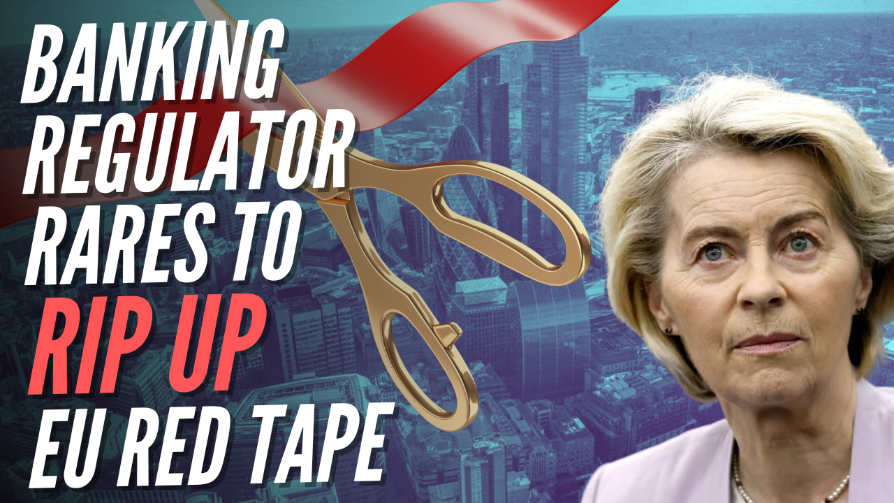 Banking Regulator Proposes Scrapping EU Rules in Brexit Dividend – Guido Fawkes