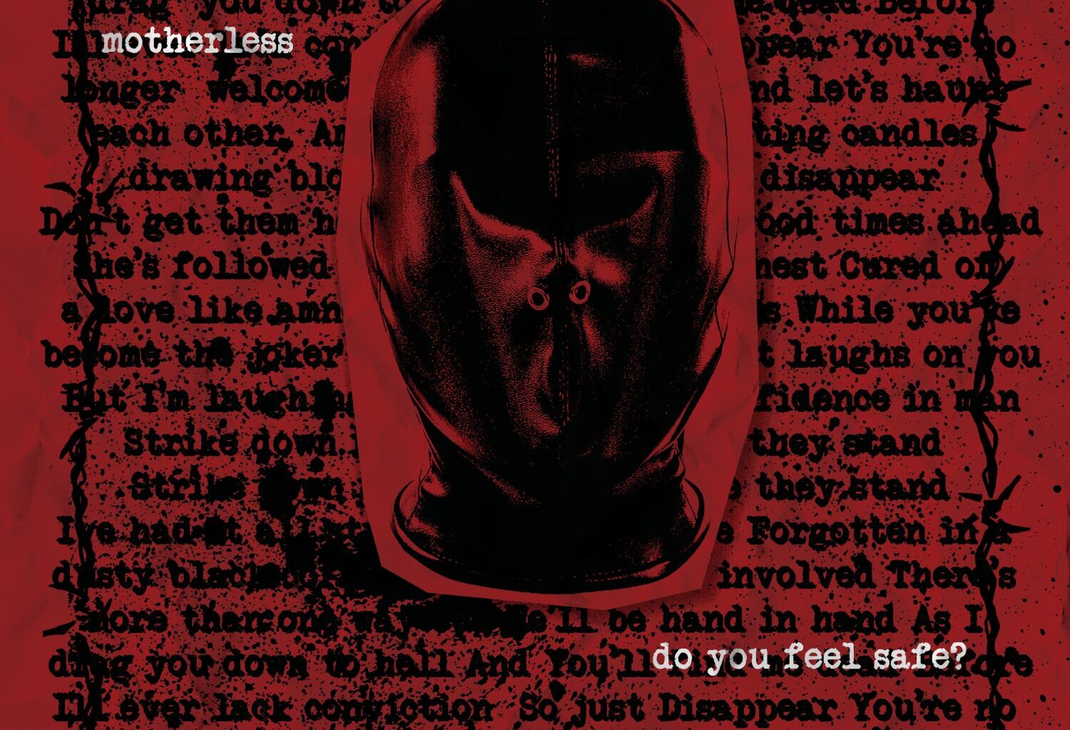 Motherless - Do You Feel Safe? Review