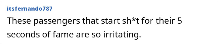 Text comment about entitled passenger going viral for being kicked off flight after telling attendant to shut up, expressing irritation.