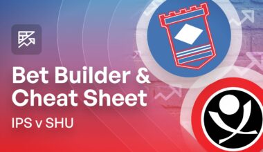 Ipswich v Sheffield United 4/1 Bet Builder Tips, Longshot Predictions & Cheat Sheet