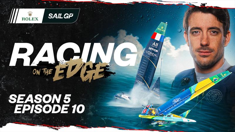 New Racing on the Edge episode captures SailGP's most extreme test yet