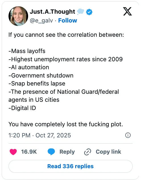 Social media post listing correlations between mass layoffs, high unemployment, AI, government shutdowns, and other socio-economic issues