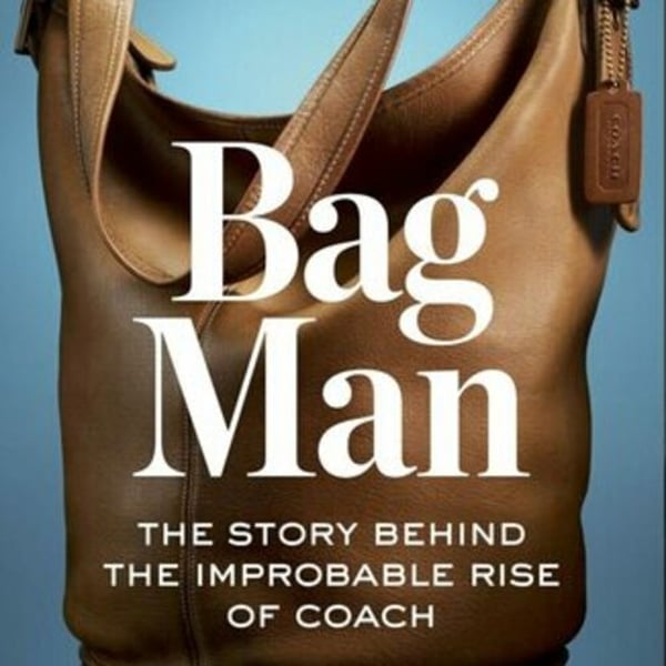 Coach launches ‘Bag Man,’ a memoir by Lew Frankfort