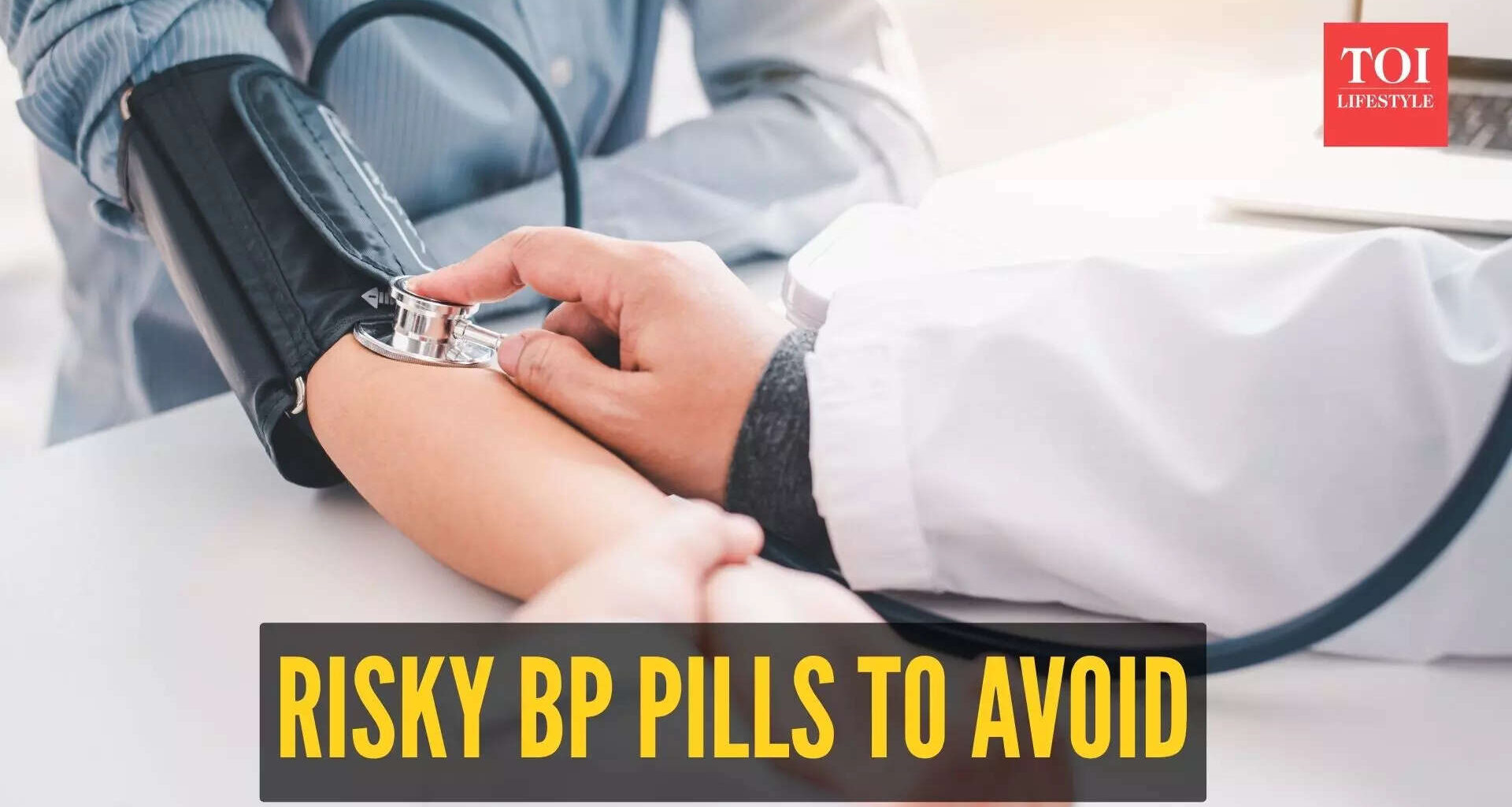 5 worst blood pressure medications and why it is important to check the presence of these in your BP medicine