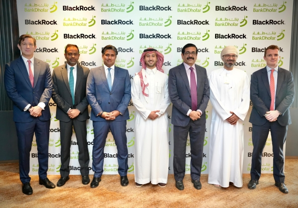 BankDhofar partners with BlackRock to transform wealth management in Oman