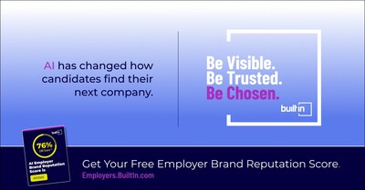 Built In Launches Recruitment Industry's First Platform to Help Companies Measure and Shape Employer Reputation to Convert Talent in an AI-First Hiring Market
