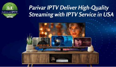 Parivar IPTV Brings High-Quality Streaming with IPTV Service in USA