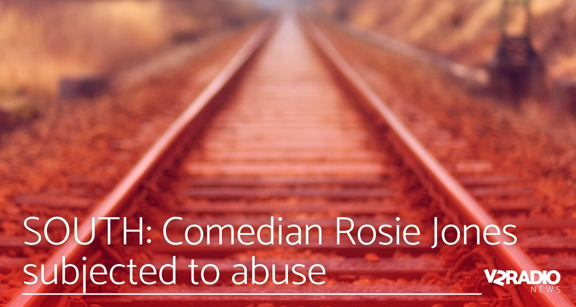 Rosie Jones subjected to abuse on train from Brighton to London
