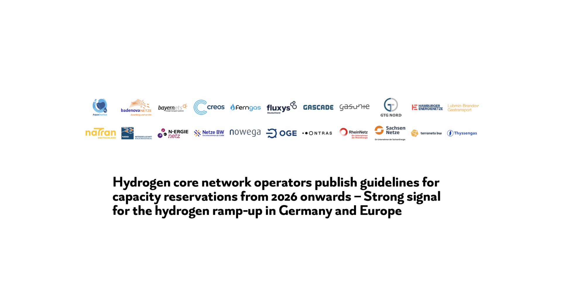 Hydrogen core network operators publish guidelines for capacity reservation from 2026 onwards – Strong signal for the ramp-up of hydrogen in Germany and Europe