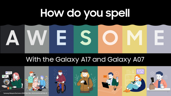 How Do You Spell Awesome? With the Galaxy A17 and Galaxy A07 – Samsung Newsroom Malaysia