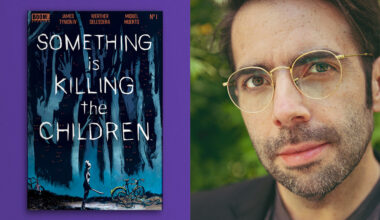 Something is Killing the Children and James Tynion IV