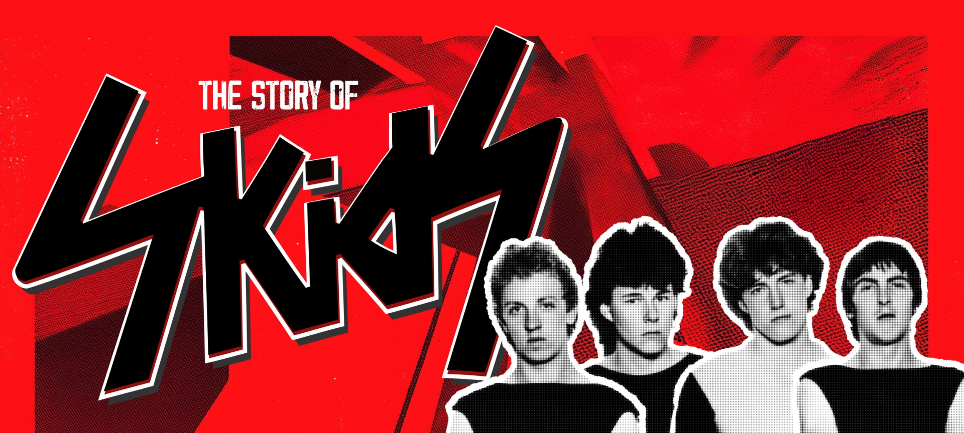 The Story of Skids: Scotland's No. 1 Punk Band