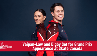 Vaipan-Law and Digby Set for Grand Prix Appearance at Skate Canada