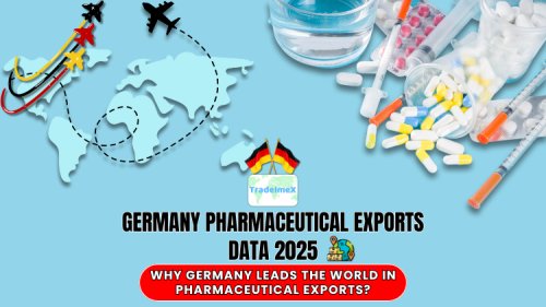 Germany Pharmaceutical Exports Data 2025: Why Germany Leads the World in Pharmaceutical Exports?