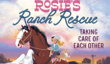Paige Murray provides important life lessons in new book, “Rosie’s Ranch Rescue”