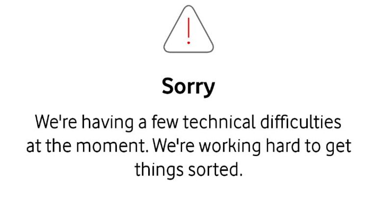Vodafone users were shown an error message when trying to access the internet provider's app