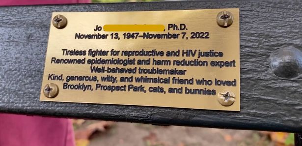 Friends have established a plaque after Jo's death