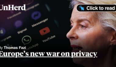Europe's new war on privacy