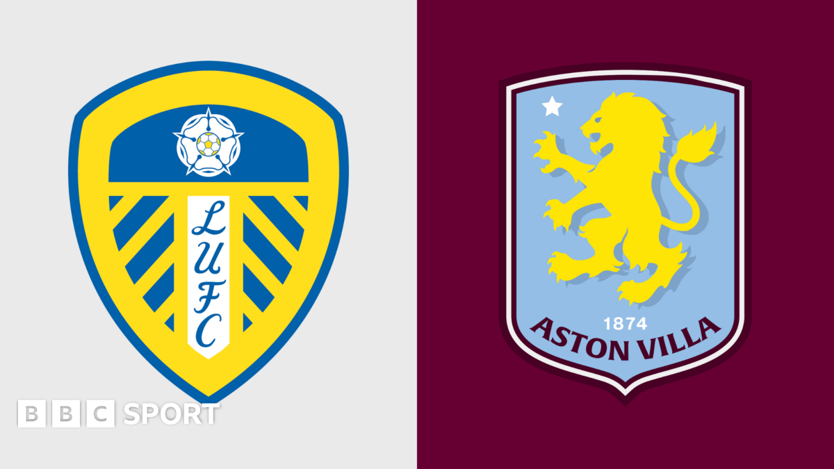 Leeds United vs Aston Villa LIVE: Premier League score, stats & updates