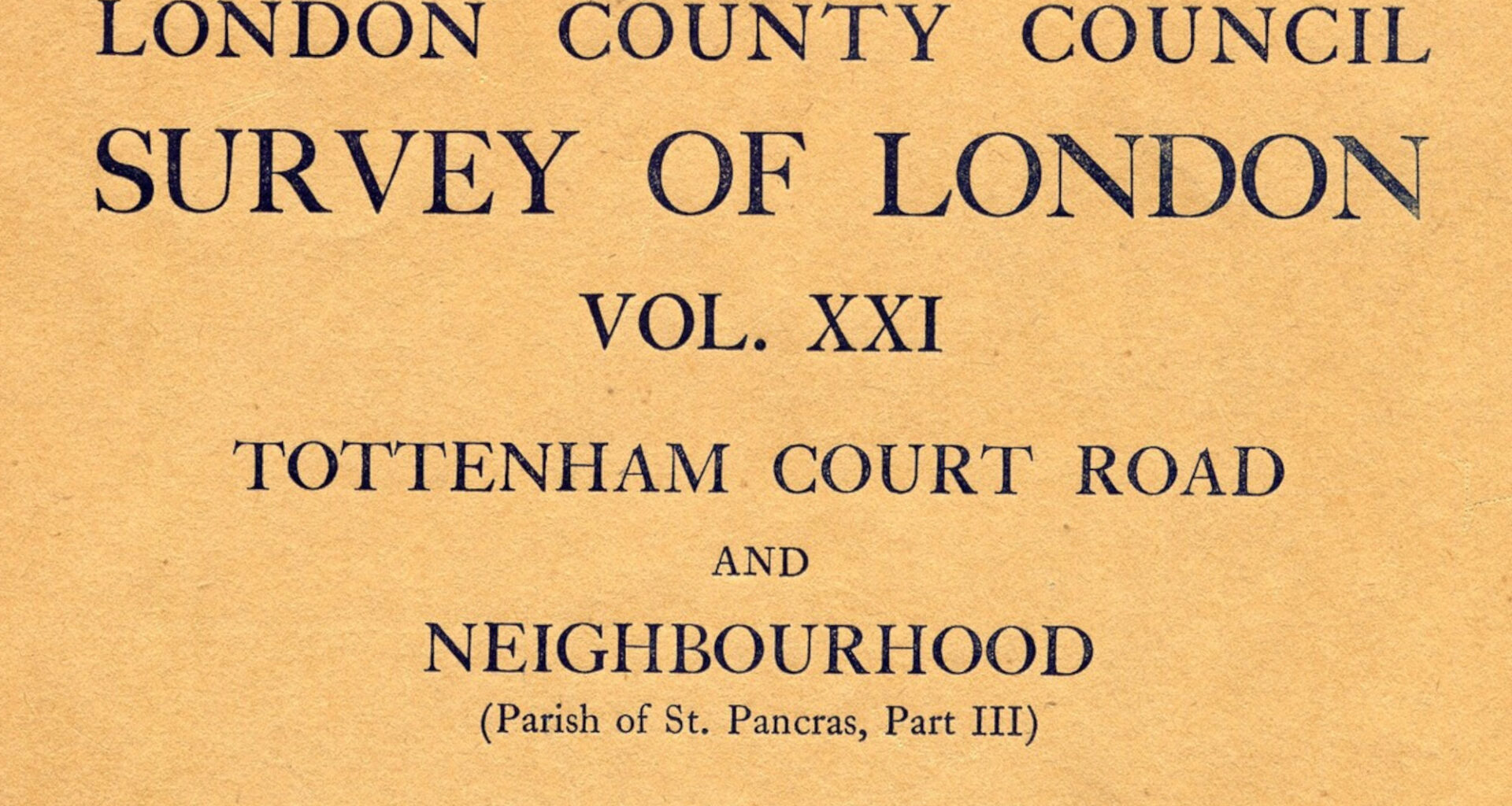 'The work of the Survey of London' - Camden History Society at Holborn Library