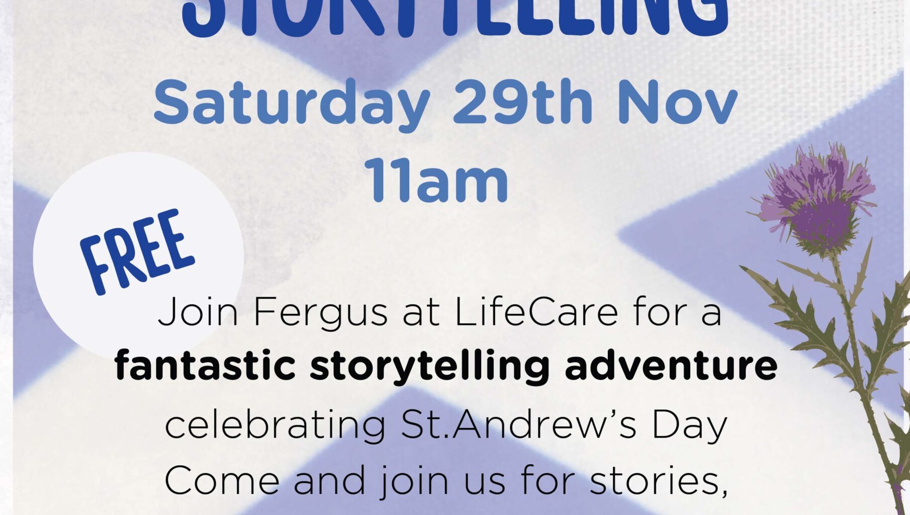 St Andrew’s Day Storytelling for children at LifeCare – The NEN – North Edinburgh News