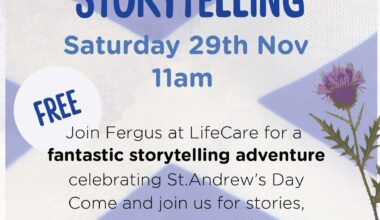 St Andrew’s Day Storytelling for children at LifeCare – The NEN – North Edinburgh News