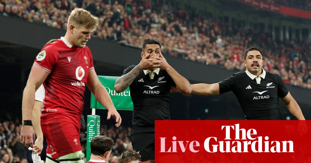 Wales 26-52 New Zealand: Autumn Nations Series rugby union – live | Rugby union