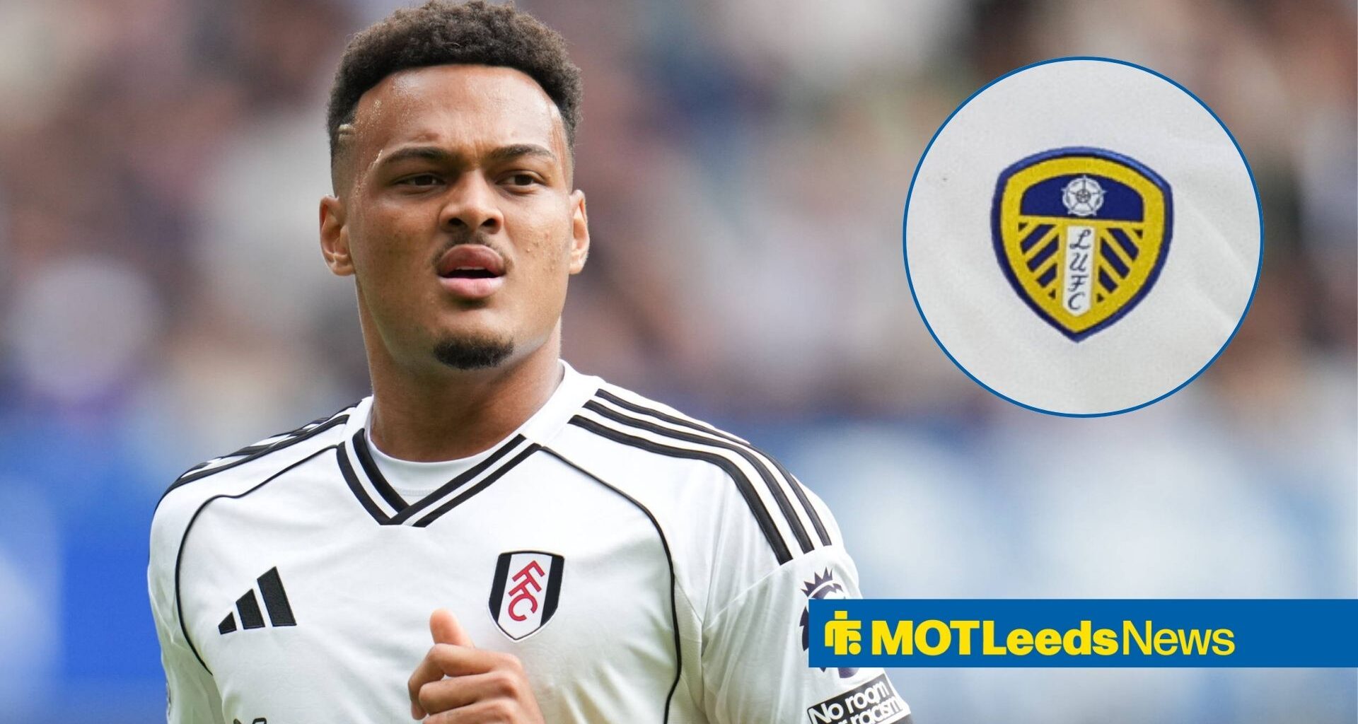 Leeds to strike deal to sign Rodrigo Muniz as Fulham face financial trouble