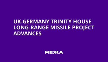 UK-Germany Trinity House Long-Range Missile Project Advances