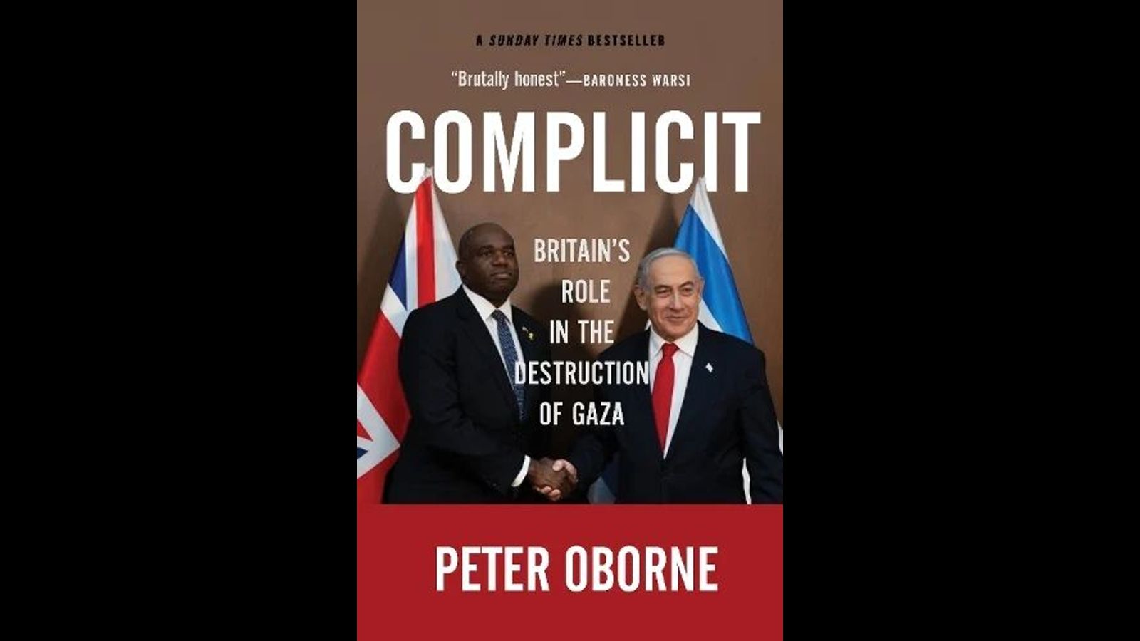 Peter Oborne’s Complicit: Britain’s role in the destruction of Gaza A passionate critique bereft of explanation or remedy