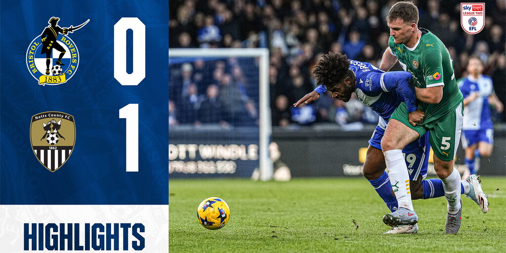 Highlights | Bristol Rovers 0-1 Notts County