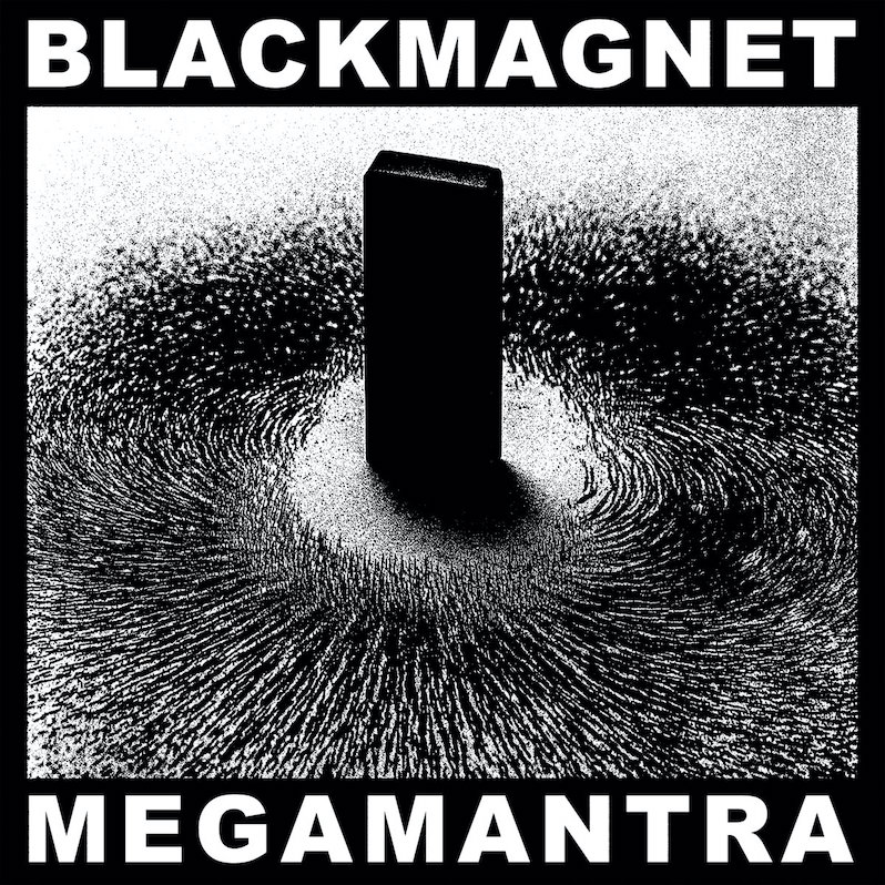 Black Magnet - Megamantra