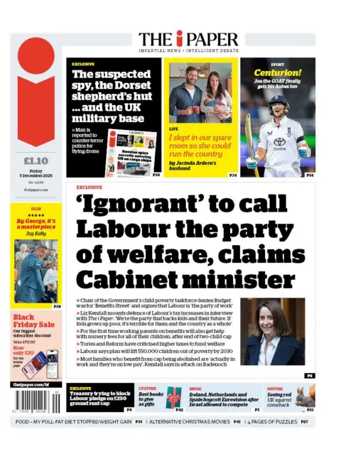 "'Ignorant' to call Labour the party of welfare, claims Cabinet minister" reads the headline on the front page of the i Paper.