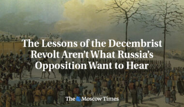The Lessons of the Decembrist Revolt Aren’t What Russia’s Opposition Want to Hear