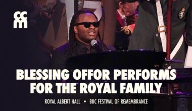 Blessing Offor Performs for the UKs Royal Family – CCM Magazine