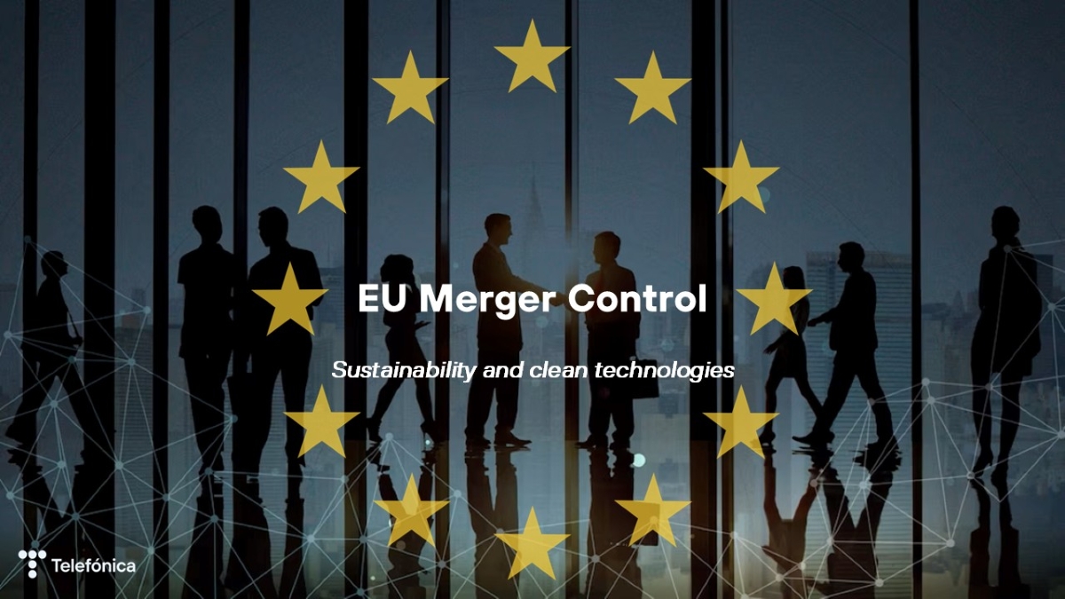 EU Merger Control: sustainability and clean technologies