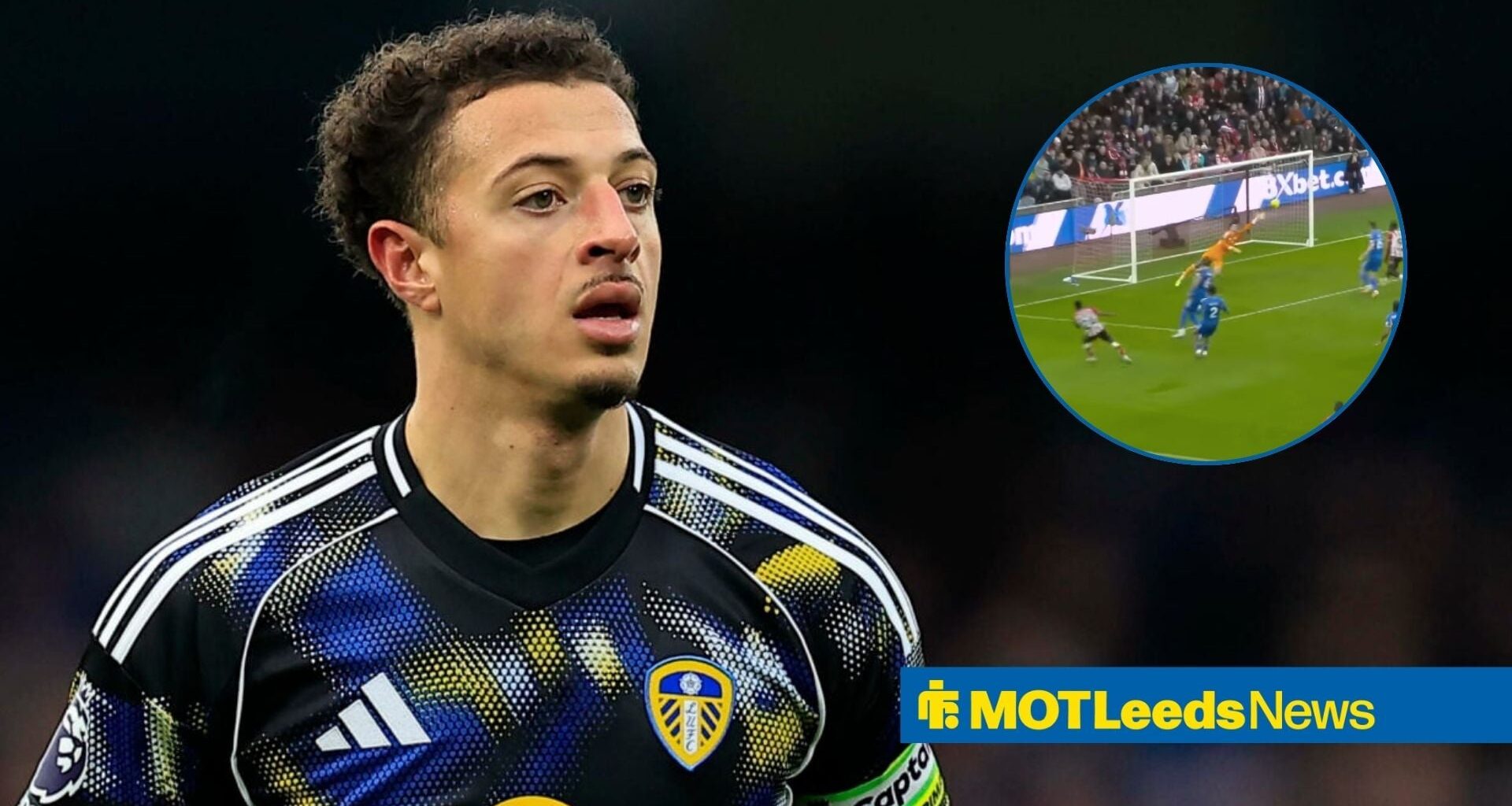 Ethan Ampadu nearly stopped Sunderland goal vs Leeds, here's how