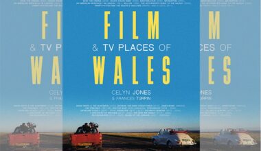 Film & TV Places of Wales by Celyn Jones & Frances Turpin