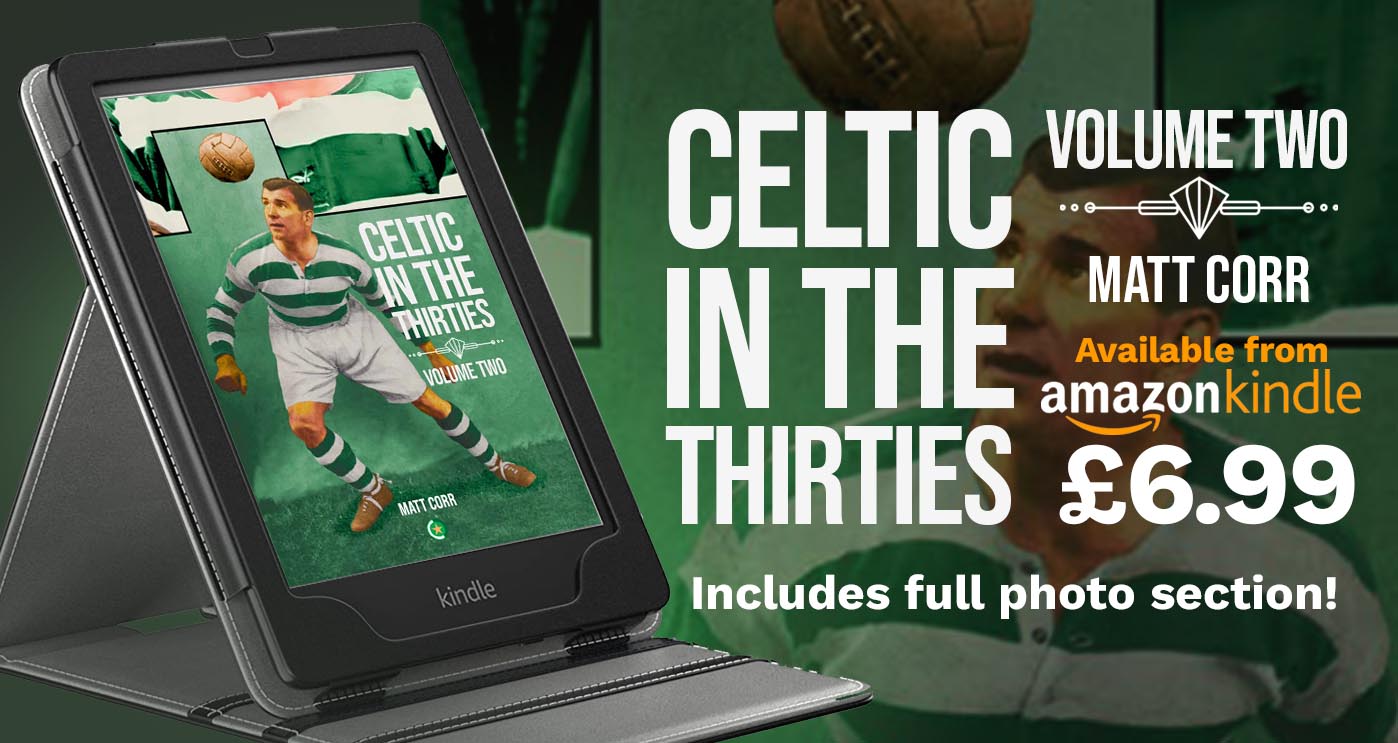 Celtic in the Thirties now available on Amazon Kindle 