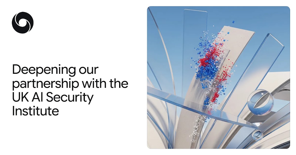 Deepening AI Safety Research with UK AI Security Institute (AISI)