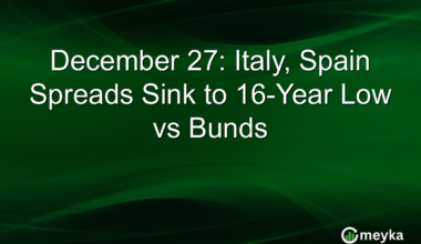 December 27: Italy, Spain Spreads Sink to 16-Year Low vs Bunds