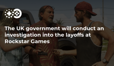 The UK government will conduct an investigation into the layoffs at Rockstar Games