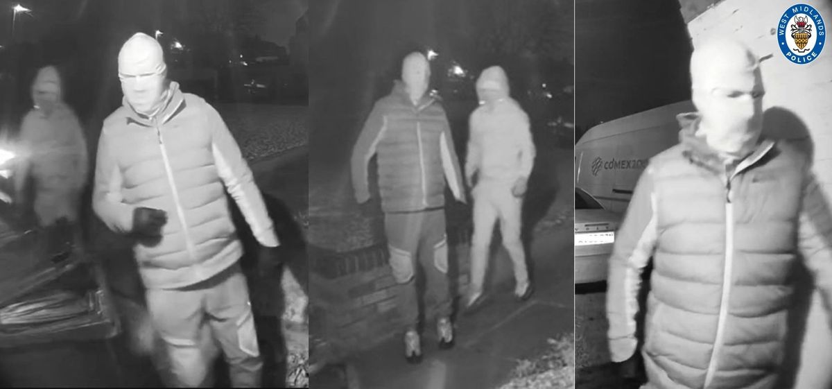CCTV images of two men - one is wearing a balaclava, a padded jacket, with black gloves and distinctive trousers with patches near the knees, while the second man appears to be wearing a beanie-style hat, a jacket with its hood up and gloves