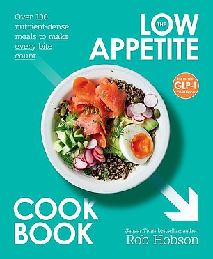 Rob Hobson's new book, The Low Appetite Cookbook, is out now