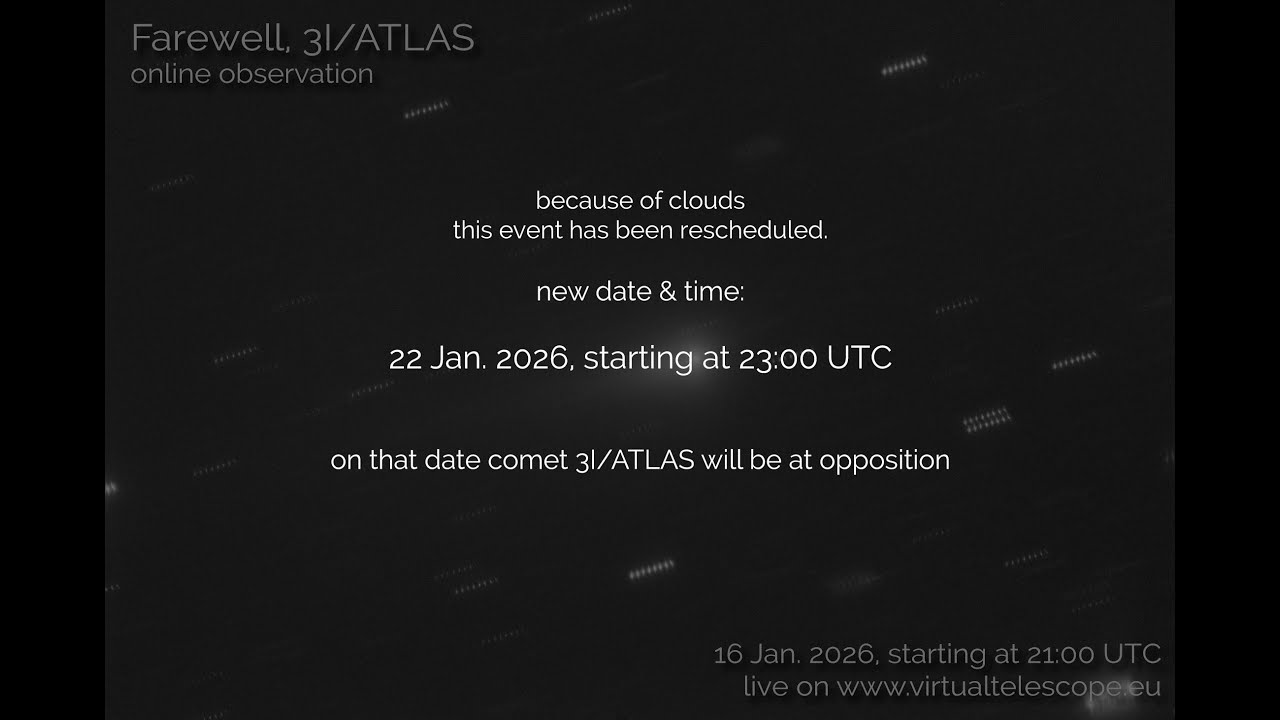 Farewell, 3I/ATLAS: our last public, online observation – 16 Jan. 2026. - YouTube