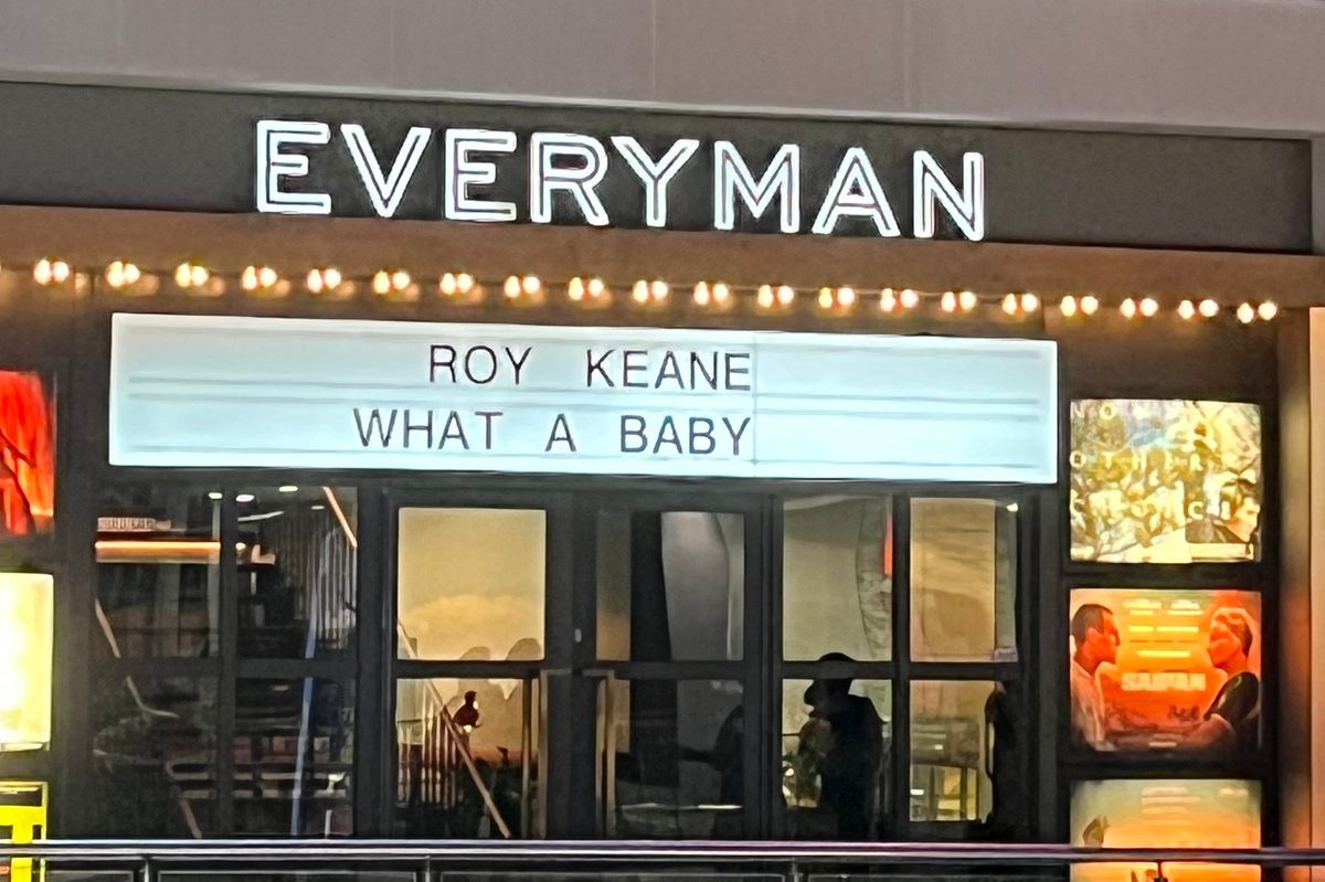 The sign goading Roy Keane outside cinema Everyman at Trinity Leeds