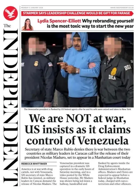The headline on the front page of the Independent reads: "We are NOT at war, US insists as it claims control of Venezuela"